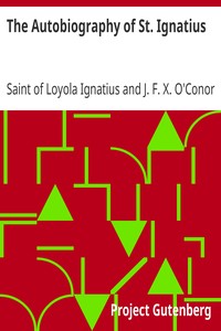 The Autobiography of St. Ignatius