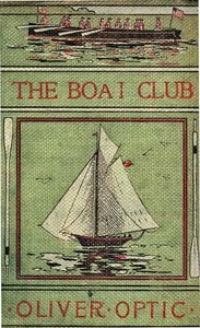 The Boat Club; or, The Bunkers of Rippleton