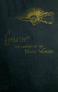 Lilith: The Legend of the First Woman