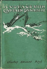 A Voyage with Captain Dynamite
