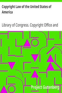 Copyright Law of the United States of America: Contained in Title 17 of the United States Code