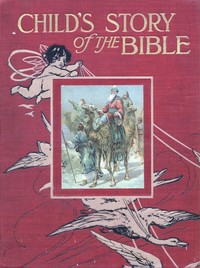 Child's Story of the Bible