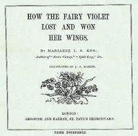 How the Fairy Violet Lost and Won Her Wings