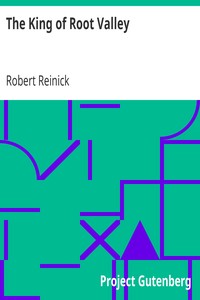The King of Root Valley: and his curious daughter