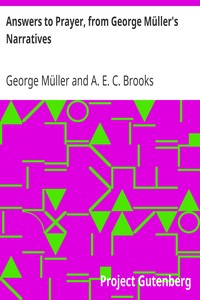 Answers to Prayer, from George Müller's Narratives