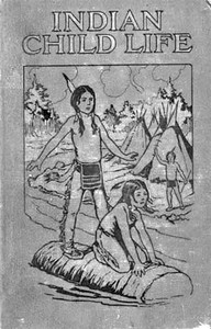 Indian Child Life