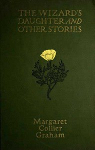 The Wizard's Daughter, and Other Stories