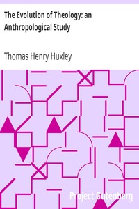 The Evolution of Theology: an Anthropological Study: Essay #8 from "Science and Hebrew Tradition"