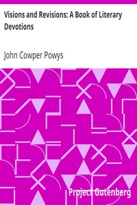 Visions and Revisions: A Book of Literary Devotions