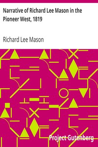 Narrative of Richard Lee Mason in the Pioneer West, 1819