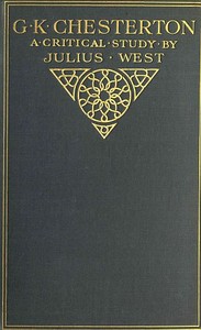 G. K. Chesterton, A Critical Study