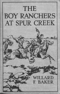 The Boy Ranchers at Spur Creek; Or, Fighting the Sheep Herders