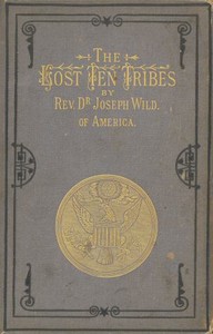 The Lost Ten Tribes, and 1882