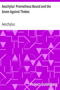 Aeschylus' Prometheus Bound and the Seven Against Thebes