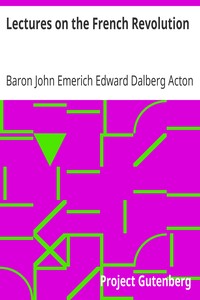 Lectures on the French Revolution