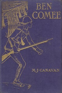Ben Comee: A Tale of Rogers's Rangers, 1758-59