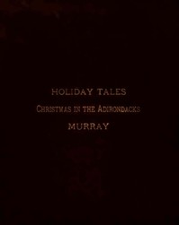 Holiday Tales: Christmas in the Adirondacks