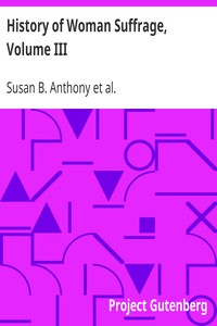 History of Woman Suffrage, Volume III