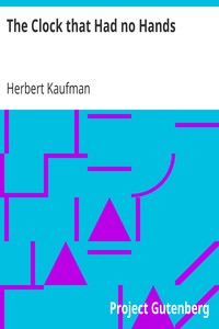 The Clock that Had no Hands: And Nineteen Other Essays About Advertising