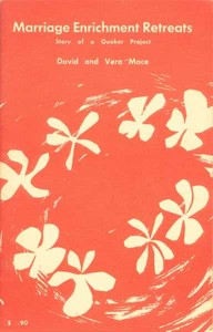 Marriage Enrichment Retreats: Story of a Quaker Project