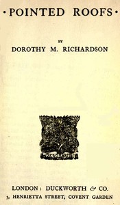 Pointed Roofs: Pilgrimage, Volume 1