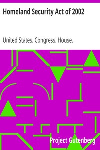 Homeland Security Act of 2002: Updated Through October 14, 2008