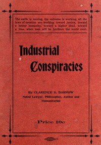 Industrial Conspiracies