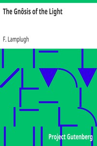 The Gnôsis of the Light