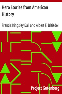 Hero Stories from American History: For Elementary Schools