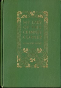 My Lady of the Chimney Corner