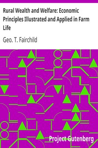 Rural Wealth and Welfare: Economic Principles Illustrated and Applied in Farm Life