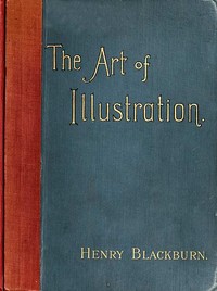 The Art of Illustration: 2nd ed.