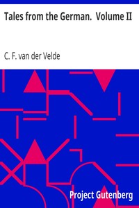 Tales from the German.  Volume II.
