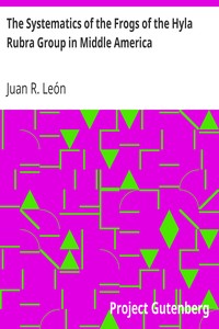 The Systematics of the Frogs of the Hyla Rubra Group in Middle America
