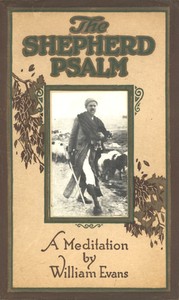 The Shepherd Psalm: A Meditation