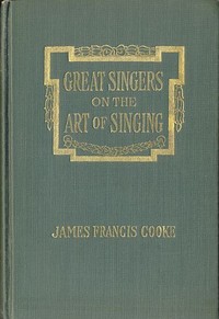 Great Singers on the Art of Singing: Educational Conferences with Foremost Artists