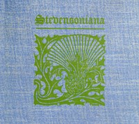 Stevensoniana: Being a Reprint of Various Literary and Pictorial Miscellany Associated with Robert Louis Stevenson, the Man and His Work