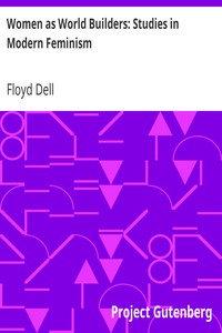 Women as World Builders: Studies in Modern Feminism