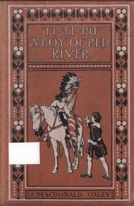 Ti-Ti-Pu: A Boy of Red River