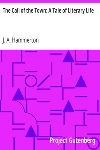 The Call of the Town: A Tale of Literary Life