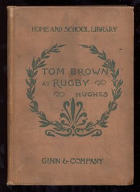 Tom Brown at Rugby
