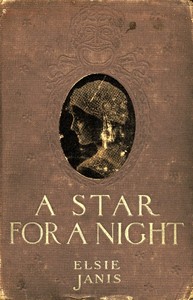 A Star for a Night: A Story of Stage Life