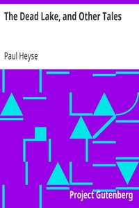 The Dead Lake, and Other Tales