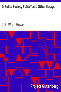 Is Polite Society Polite? and Other Essays