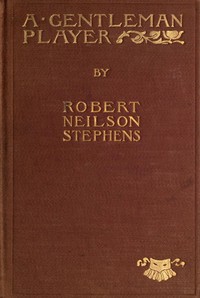 A Gentleman Player; His Adventures on a Secret Mission for Queen Elizabeth