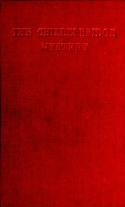 The Childerbridge Mystery