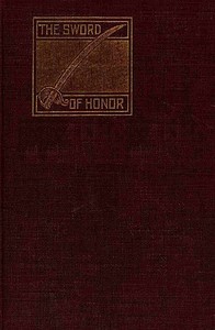 The Sword of Honor; or, The Foundation of the French Republic: A Tale of The French Revolution