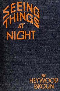 Seeing Things at Night