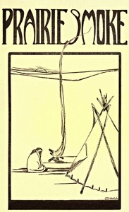 Prairie Smoke, a Collection of Lore of the Prairies