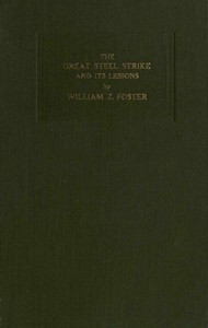 The Great Steel Strike and its Lessons